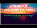 Sum All Numbers In A Range freeCodeCamp Intermediate Algorithm Scripting using reduce method
