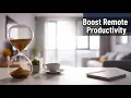 Top Productivity Hacks for Remote Workers Self Improvement