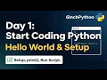Python Setup Your First Code Hello World - Start Coding TODAY
