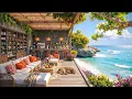 Joyful Morning Bossa Nova at a Seaside Cafe Relaxing Jazz Wave Sounds for Good Mood Chill