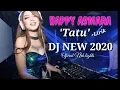 Download Lagu DJ HAPPY ASMARA-TATU ||VIDEO+LIRIK•OPO AKU SALAH YEN AKU CRITO [NEW2020]