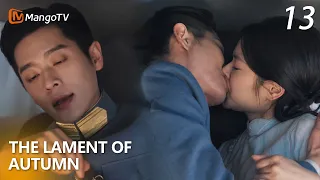 【TheLamentOfAutumn】13🍂To save fiancé, girl sacrifices herself to general,he couldn't help force kiss