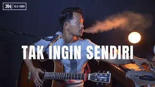 tak ingin sendiri dian piesesha lirik rolin nababan cover