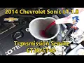 2014 Chevrolet Sonic 1 8 - 6T30 6T40