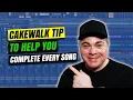 How To Use Cakewalk Markers Or Cakewalk Arranger Track To Finish Every Song