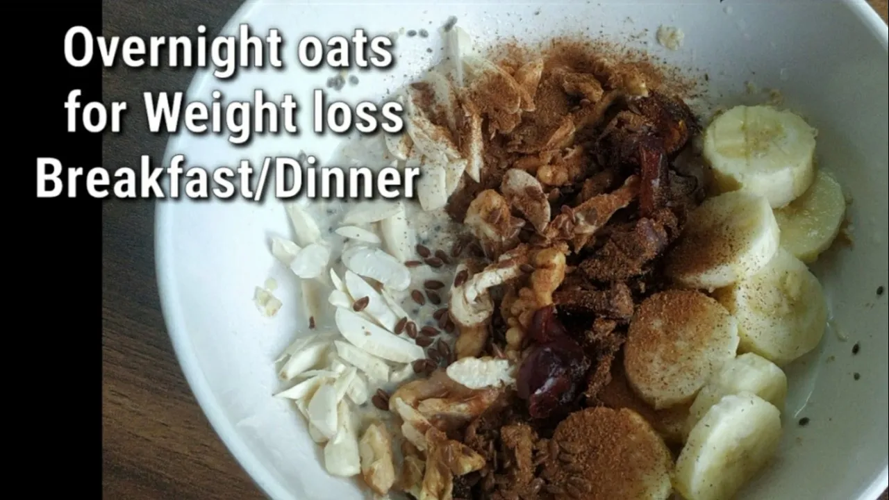 Overnight oats for weight loss breakfast / Dinner Dinner recipe Oats recipe