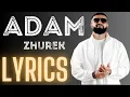 Download Lagu ADAM - ZHUREK (Isko Alvarez Remix) | Deep \u0026  Emotional With Lyrics (cc)