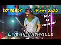 Download Lagu DJ FREDY JUMAT 20 MEI 2022 LIVE IN NASHVILLE