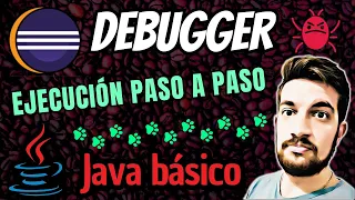 DEBUG en Java con Eclipse - Ejecuta tu CODIGO LINEA a LINEA
