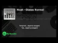Download Lagu Noah Diatas Normal (Karaoke)