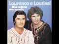 Lourenço & Lourival - Menino Caçador