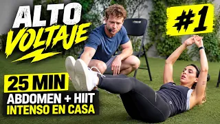 25 MIN de ABDOMEN + HIIT INTENSO en Casa | Alto Voltaje #1