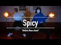 Ako Choreography Ty Dolla ign - Spicy feat Post Malone