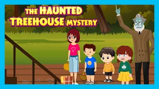 The Haunted Treehouse Mystery🎂👻 | Spooky Story for Kids | Moral Story | Kids Hut