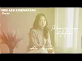 BERI AKU KESEMPATAN - Stevan Pasaribu Cover by Sela Merasa
