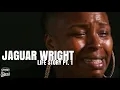 Jaguar Wright Life Story Pt 1 Exclusive Candid Interview