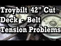 Troybilt 42 Belt Tension Problems Blade Brake Linkage Spring Adjustment 5 Belts