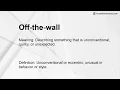 Off-the-wall Meaning