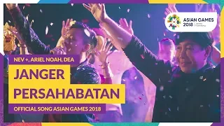 janger persahabatan nev ariel dea official song asian games 2018