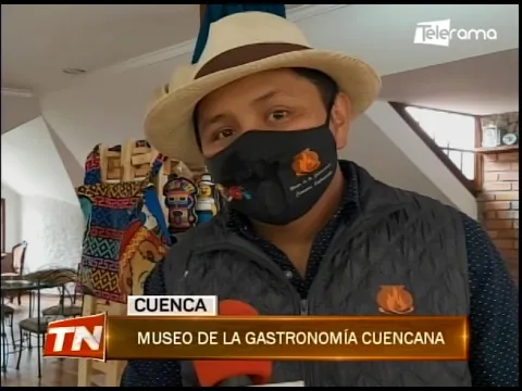 Museo de la gastronomía cuencana