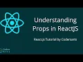 Understanding Props - 07 React js Tutorial