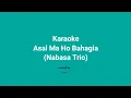 Download Lagu Karaoke Asal Ma Ho Bahagia - Nabasa Trio