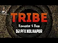 Download Lagu Tribe - Remaster - DJ PFX KOLHAPUR | Unreleased Trance