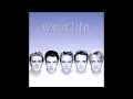 Westlife - If I Let You Go HQ (Audio)