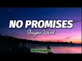Download Lagu Shayne Ward - No Promises (Lyrics)🎶