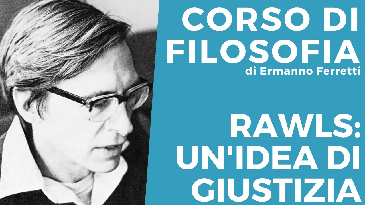 Rawls: verso una idea di giustizia