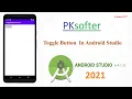 Toggle Button in android How set button in android lec