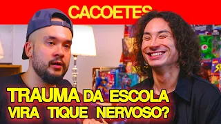 O TRAUMA DA ESCOLA VIRA TIQUE NERVOSO? (com Jão Yamashita) | Cacoetes Podcast 004
