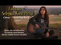 Lagu LALUNA - SELEPAS KAU PERGI | POP ROCK - VERSION | COVER - REQUEST