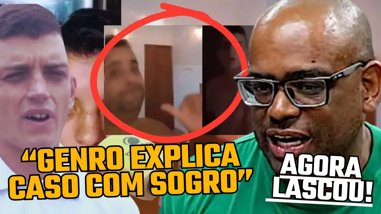 GENRO QUE TEVE CAS0 COM SOGRO FALOU PELA PRIMEIRA VEZ