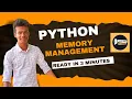 Python Memory Management