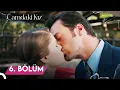Camdaki Kiz 6 Bolum