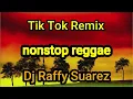 REGGAE REMIX NONSTOP 🔥 REGGAE VERSION 🔥 DJRAFZKIE REMIX