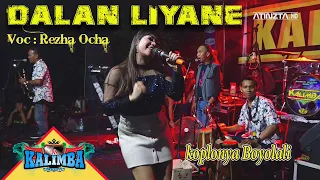 Download DALAN LIYANE Terbaru REZHA OCHA - OM KALIMBA MUSIK - LIVE KETAON BANYUDONO BOYOLALI MP3