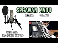 Download Lagu KARAOKE SECAWAN MADU KOPLO NADA PRIA