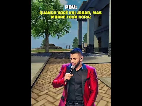 QUANDO VOCÊ VAI JOGAR, MAS MORRE TODA HORA