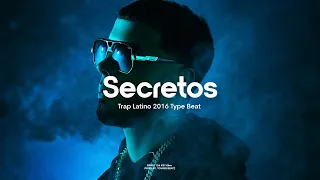 (FREE) "SECRETOS" | Trap Latino 2016 Type Beat | Anuel AA Type Beat | Melodic Type Beat