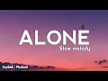 Download Lagu DJ​ SLOW​ REMIX​ -​ Alone​ ( Alan​ Walker​ )​ | Original​