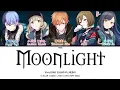 「FULL」Moonlight (Gekkou) - Vivid BAD SQUAD ft.MEIKO [KAN|ROM|ENG]