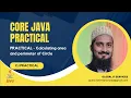 Core Java Practical - Code to calculate Area and Perimeter of Circle
