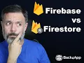 Firebase vs Firestore what is the difference