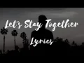 Download Lagu Al Green - Let’s Stay Together (Lyrics)