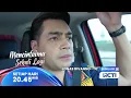 Download Lagu Arini \u0026 Mas Lingga masih yakin banget kalau Angga belum pergi.𝗠𝗲𝗻𝗰𝗶𝗻𝘁𝗮𝗶𝗺𝘂 𝗦𝗲𝗸𝗮𝗹𝗶 𝗟𝗮𝗴𝗶 20.45 di RCTI