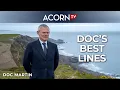 Acorn TV Doc Martin Doc s Best Lines