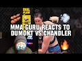 MMA GURU reacts to Norma dumont vs Chelsea Chandler