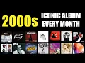 Lagu Most Iconic Album Released Every Month of the 2000s